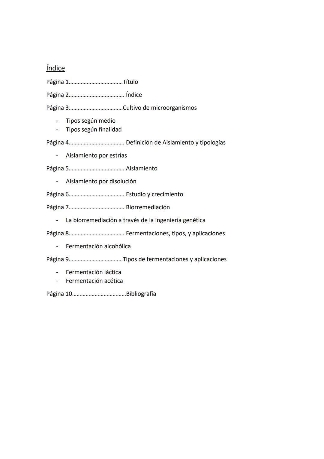 MICROBIOLOGÍA Índice
Página 1...
Página 2.......
Página 3.....
Tipos según medio
Tipos según finalidad
Página 4...
Página 5...........…....…