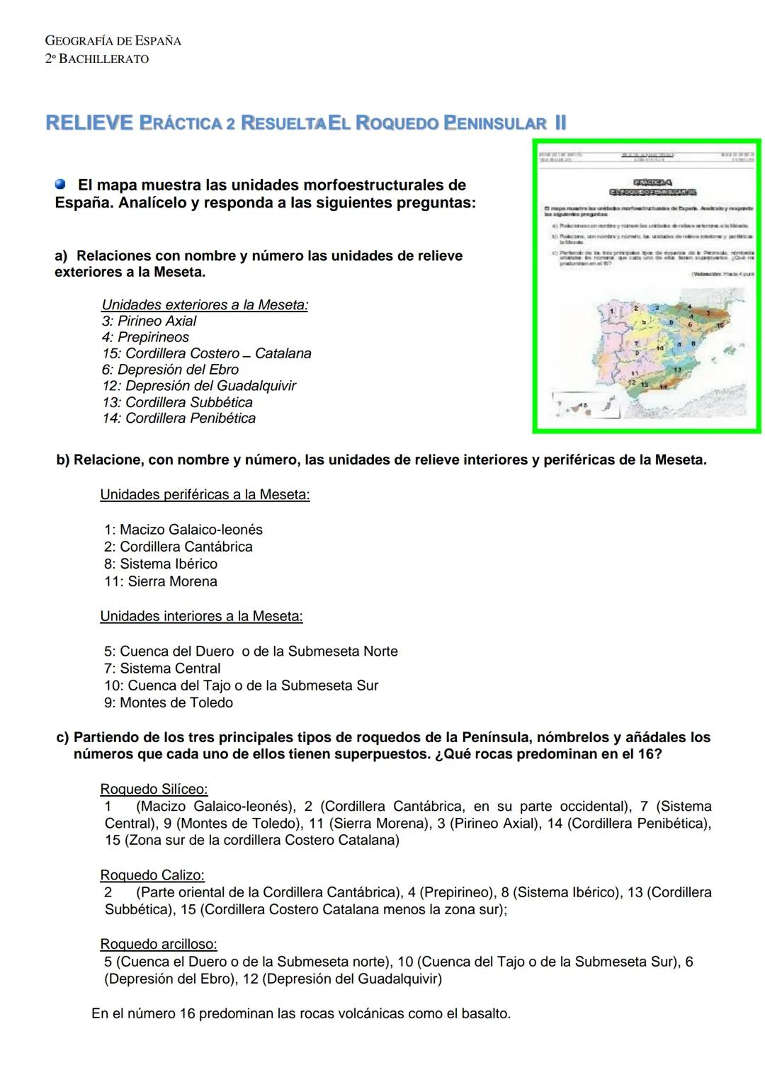 PRÁCTICAS RESUELTAS DEL RELIEVE ESPAÑOL
RELIEVE: PRÁCTICA 1 EL ROQUEDO PENINSULAR ||
◆ El mapa representa el roquedo de la Península Ibérica