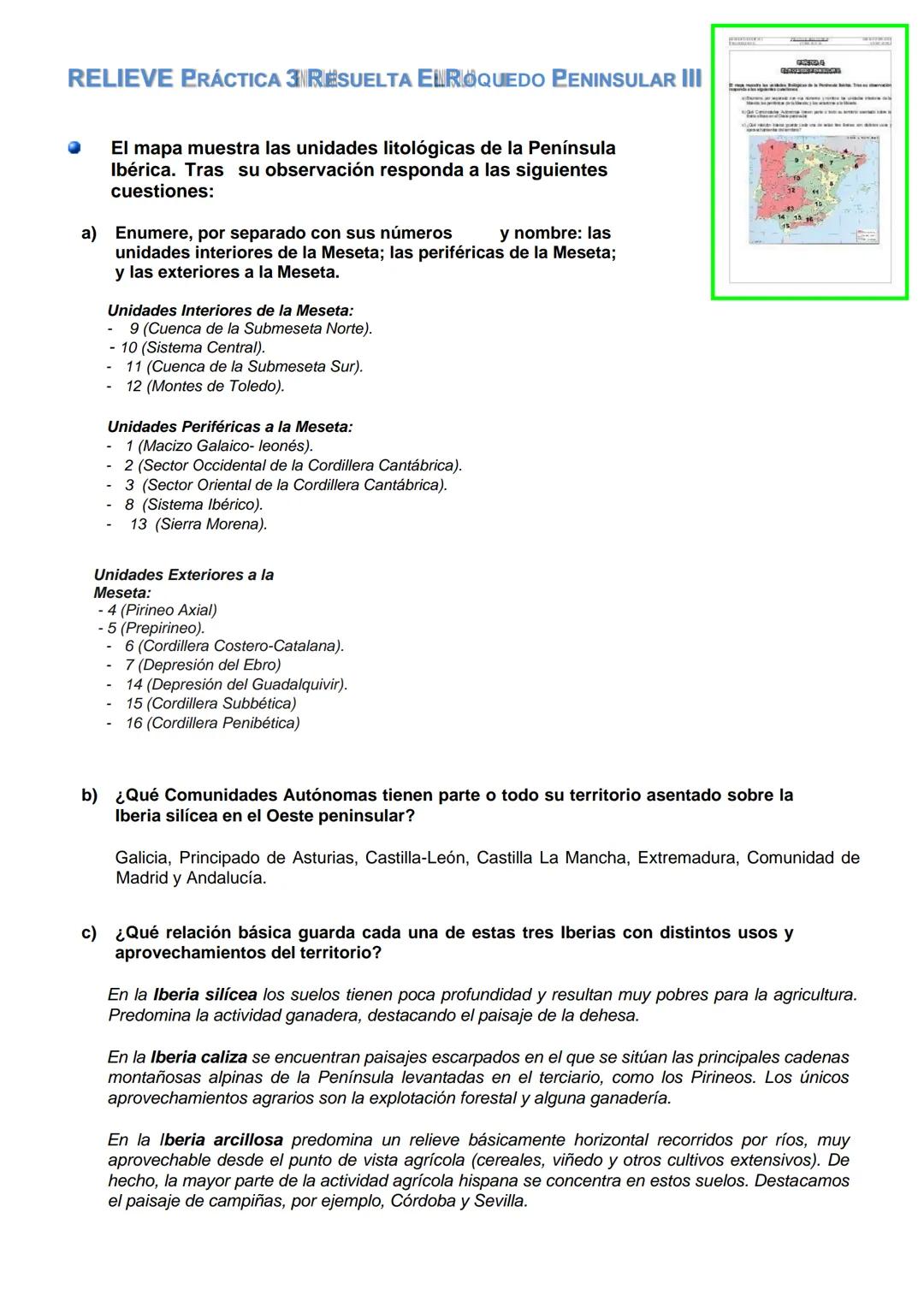 PRÁCTICAS RESUELTAS DEL RELIEVE ESPAÑOL
RELIEVE: PRÁCTICA 1 EL ROQUEDO PENINSULAR ||
◆ El mapa representa el roquedo de la Península Ibérica