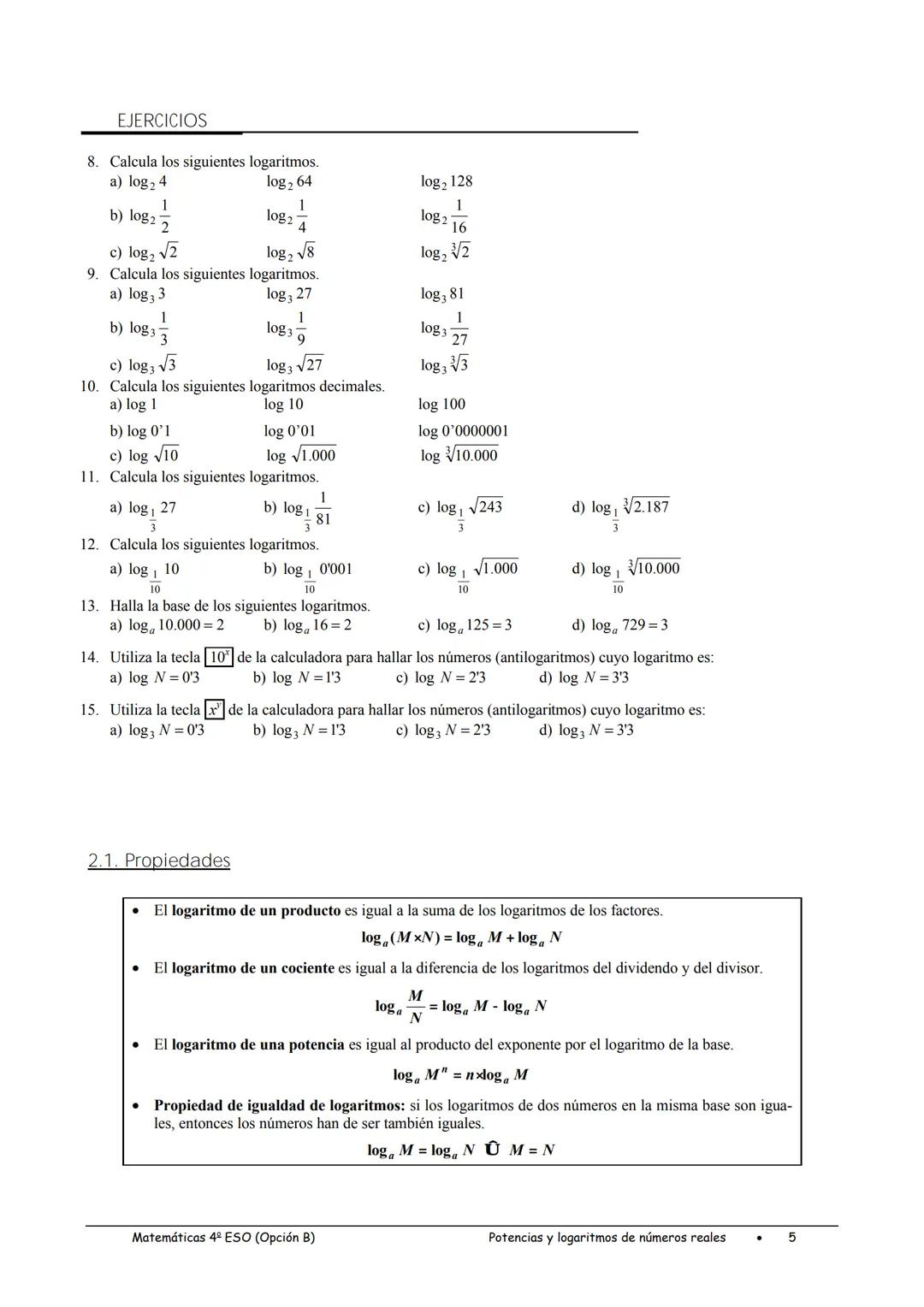 2. Simplifica las siguientes expresiones.
a) $\frac{6x^4y^2}{3x^2y^{-2}}$
b) $\frac{4x^{-3}y^3}{2x^{-1}y^{-1}}$
c) $\frac{60x^5y^{-3}z^6}{18