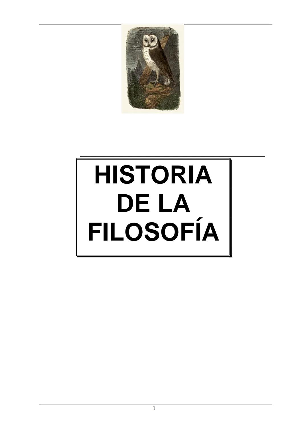 # HISTORIA
# DE LA
# FILOSOFÍA ÍNDICE GENERAL
Introducción
Introducción a la Historia de la Filosofía
Páginas....1-10
Índice de la Filosofía
