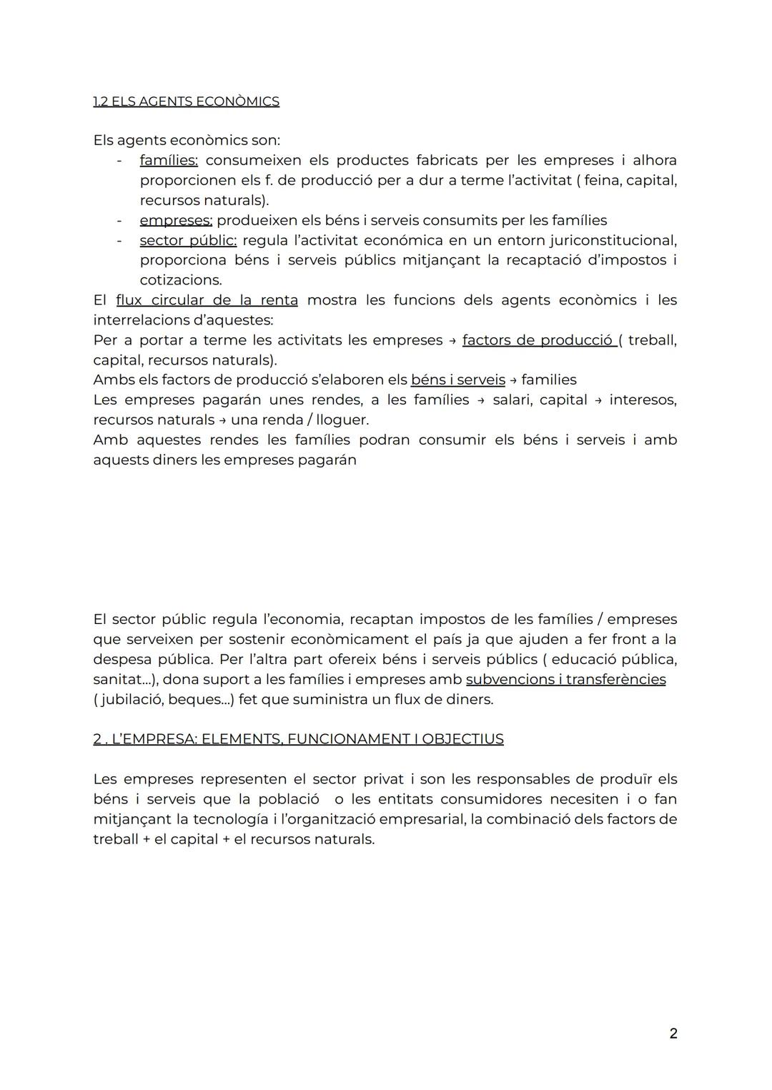 # TEMA 1: L'ECONOMIA I L'EMPRESA
1. L'ACTIVITAT ECONÓMICA I ELS SEUS AGENTS
Per satisfer les necessitat de les persones la societat ha de