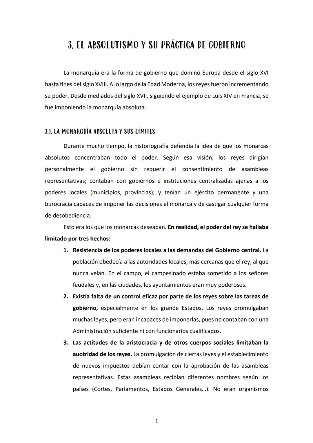 # 3. EL ABSOLUTISMO Y SU PRÁCTICA DE GOBIERNO
La monarquía era la forma de gobierno que dominó Europa desde el siglo XVI
hasta fines del si