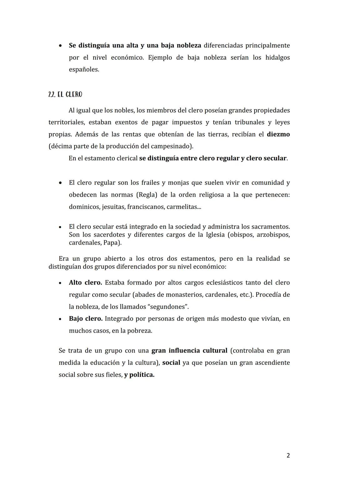 La sociedad europea del Antiguo Régimen ha sido definida como
aristocratizante, porque los valores del estamento noble eran los dominantes y