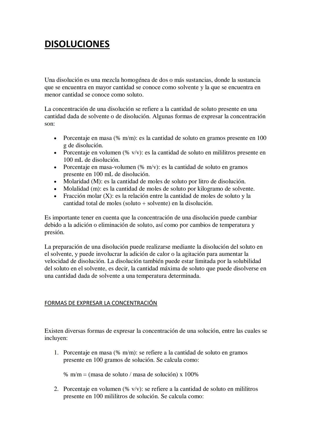DISOLUCIONES
Una disolución es una mezcla homogénea de dos o más sustancias, donde la sustancia
que se encuentra en mayor cantidad se conoce