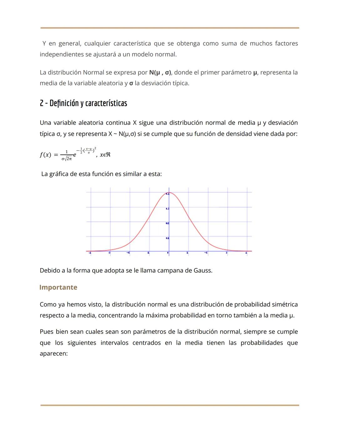 Matemáticas Aplicadas a las Ciencias Sociales
PRIMER TRIMESTRE 1º BAC
Tema 3. Distribución normal
1 - Introducción
Del mismo modo que entre